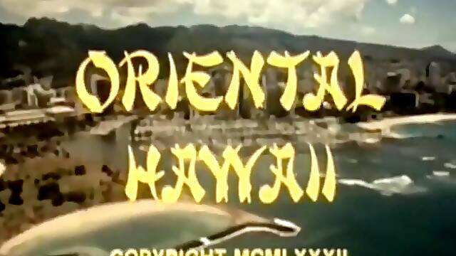 Oriental From Hawaii